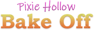 Pixie Hollow Bake Off's poster