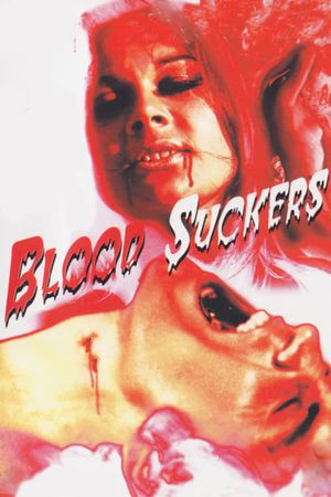 Blood Suckers's poster