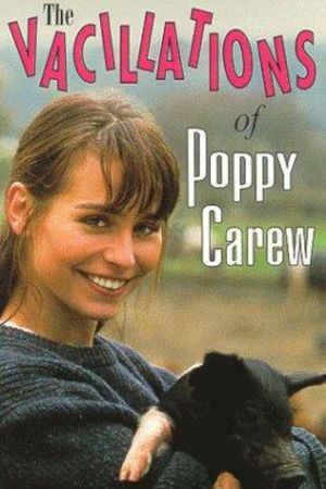 The Vacillations of Poppy Carew's poster