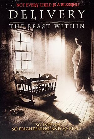 Delivery: The Beast Within's poster