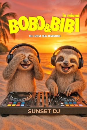 Bobo & Bibi in Miami's poster