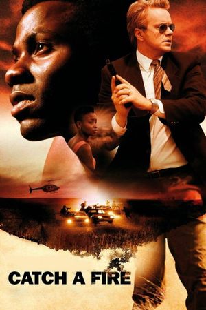 Catch a Fire's poster
