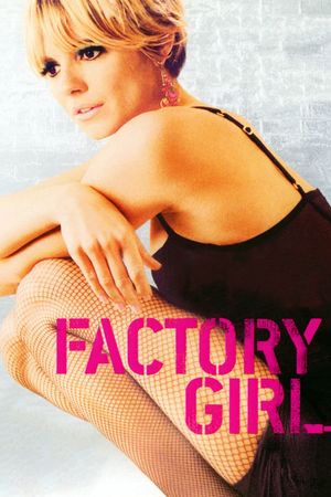 Factory Girl's poster