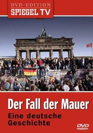 Der Fall der Mauer's poster image