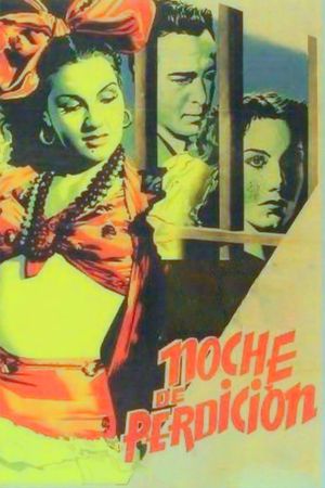 Noche de perdición's poster