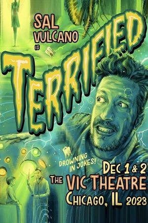 Sal Vulcano: Terrified's poster