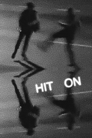 Hit On's poster