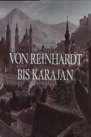 Von Reinhardt bis Karajan - 50 Jahre Salzburger Festspiele's poster