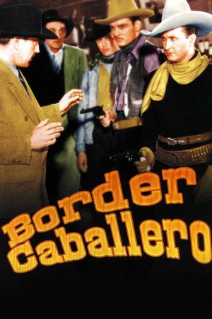 Border Caballero's poster