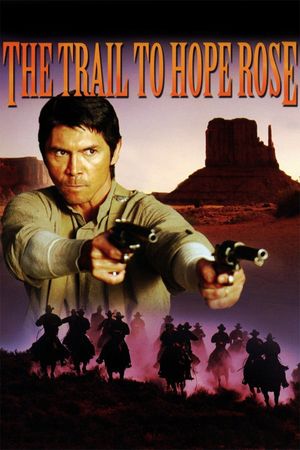 The Trail to Hope Rose's poster