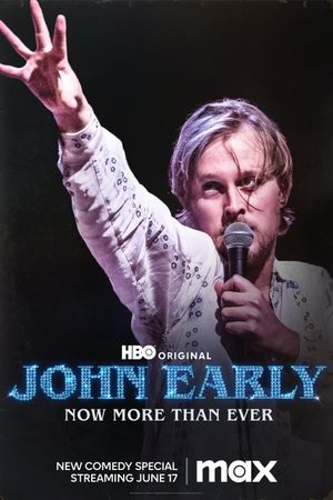 John Early: Now More Than Ever's poster