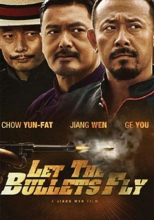 Let the Bullets Fly's poster