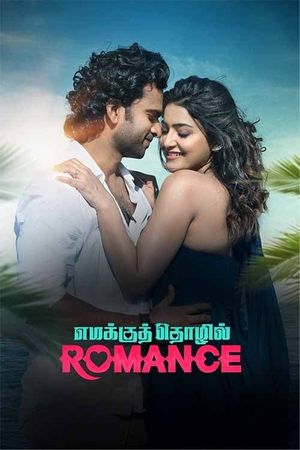 Emakku Thozhil Romance's poster