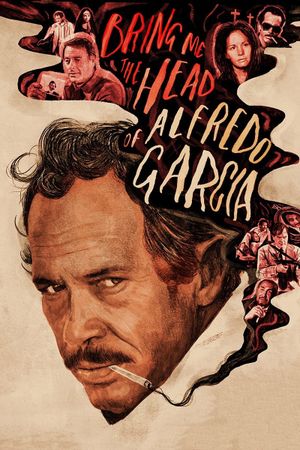 Bring Me the Head of Alfredo Garcia's poster