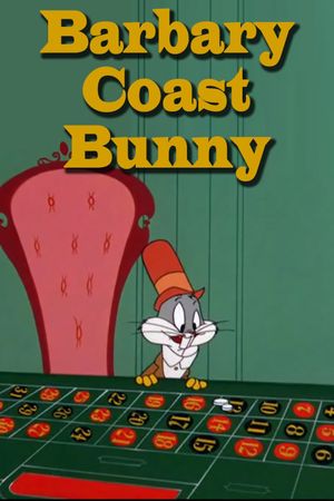 Barbary-Coast Bunny's poster image