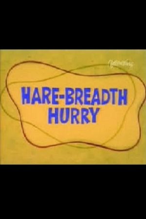 Hare-Breadth Hurry's poster