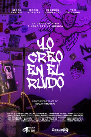 Yo Creo En El Ruido's poster