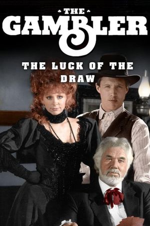 The Gambler Returns: The Luck Of The Draw's poster