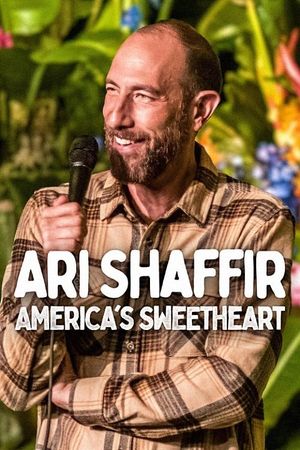 Ari Shaffir: America's Sweetheart's poster