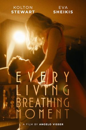 Every Living Breathing Moment's poster