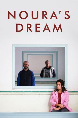 Noura's Dream's poster