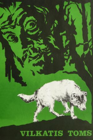 Vilkatis Toms's poster