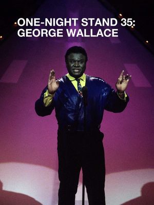 George Wallace: One Night Stand's poster