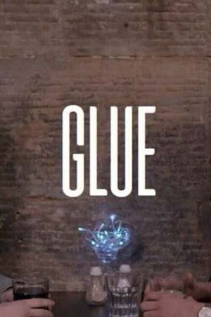 Glue's poster image