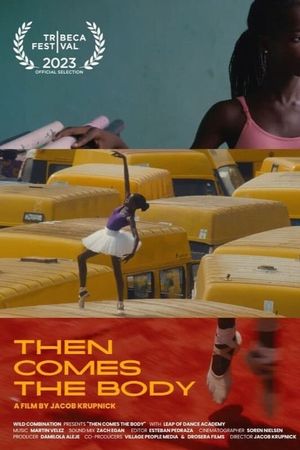 Then Comes the Body's poster