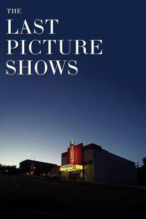The Last Picture Shows's poster