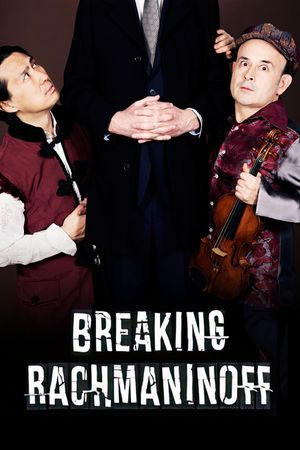 Breaking Rachmaninoff's poster