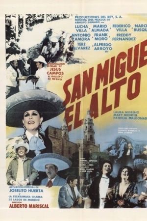 San Miguel el alto's poster