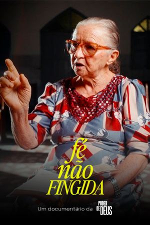 Fé Não Fingida's poster