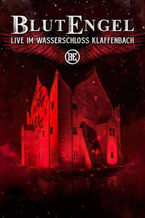 BlutEngel - Live im Wasserschloss Klaffenbach's poster