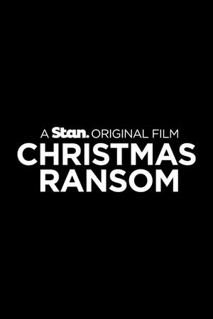 Christmas Ransom's poster
