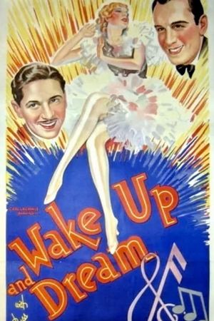Wake Up and Dream's poster