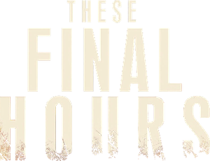 These Final Hours's poster