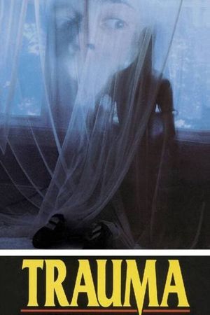 Trauma's poster