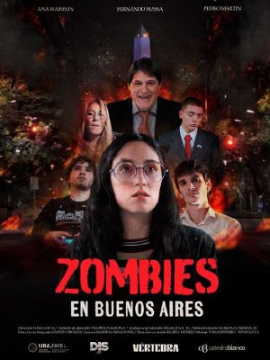 Zombies in Buenos Aires's poster