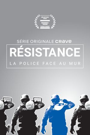 Resistance: Police Against the Wall's poster