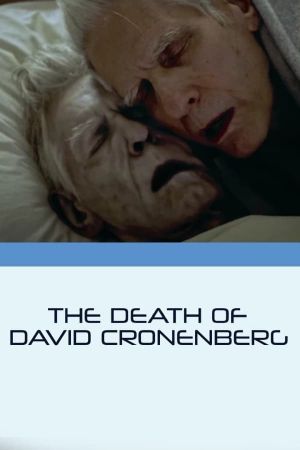 The Death of David Cronenberg's poster