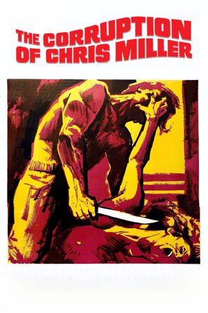 The Corruption of Chris Miller's poster
