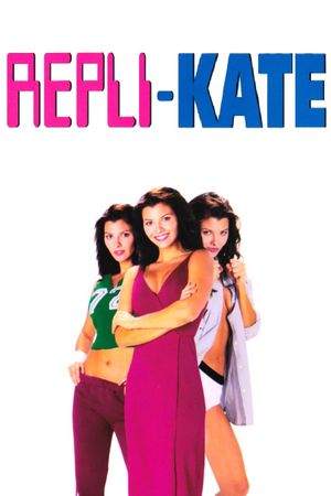 Repli-Kate's poster