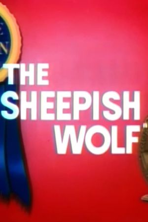 The Sheepish Wolf's poster