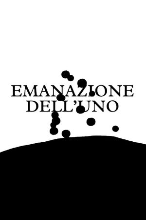 Emanazione dell’Uno's poster