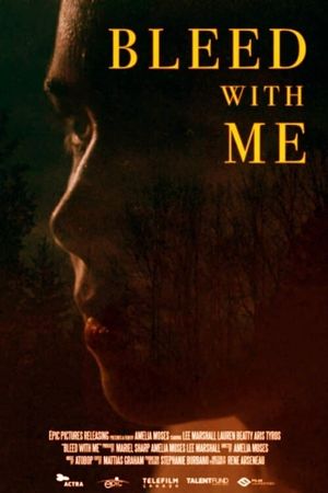 Bleed with Me's poster