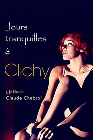 Quiet Days in Clichy's poster