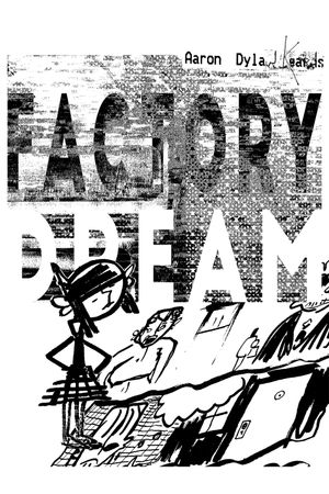 Factory Dream's poster