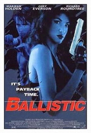 Ballistic's poster