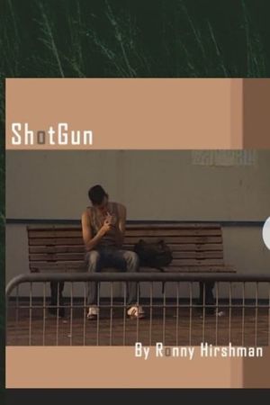 Shotgun's poster